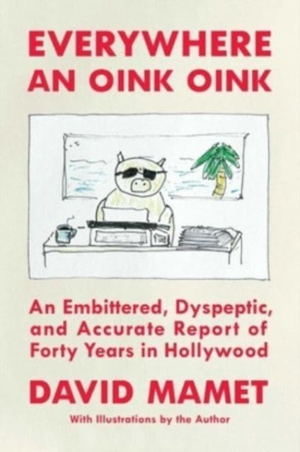 Binding: Hardcover
Description: Award - winning playwright screenwriter and director David Mamet shares his smart addictive hilarious and insightful (Breitbart) tales from his four decades in Hollywood where he worked with some of the biggest names in movies.