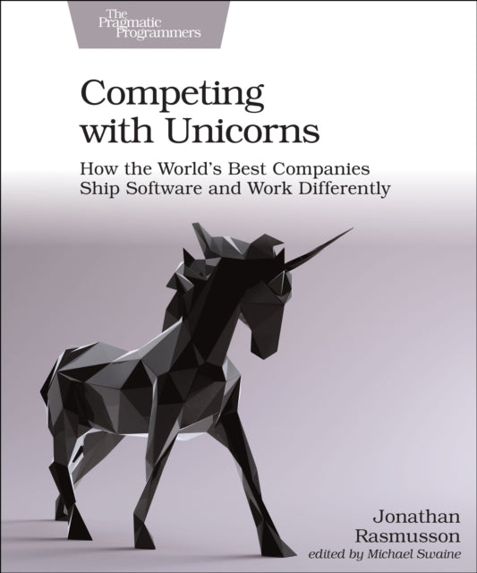 Binding: Paperback
Description: Today's tech unicorns develop software differently. They've developed a way of working that lets them scale like an enterprise while working like a startup. These techniques can be learned.
