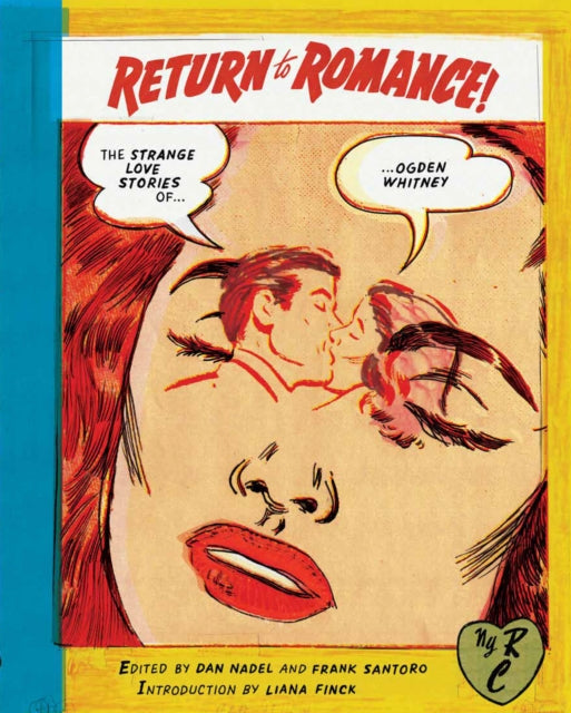 Binding: Paperback
Title: Return To Romance The Strange Love Stories Of Ogden Whitney
Author(s): Nadel Dan
Publisher: The New York Review Of Books Inc
Barcode: 9781681373447
Pages: 112 Pages, Colour Illustrations Throughout
Publication Date: 10/1/2019
Category: Graphic Novels