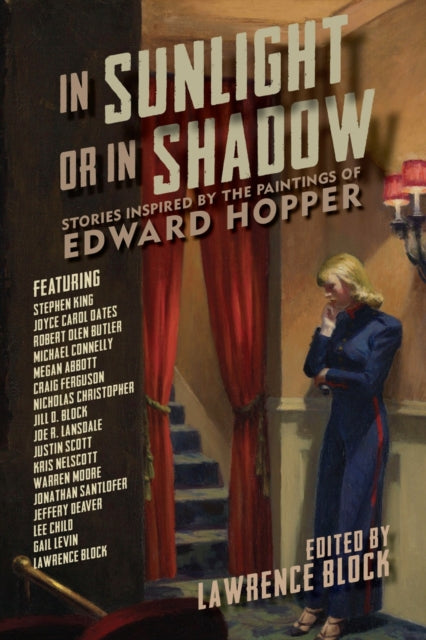 Binding: Hardcover
Description: An anthology of seventeen superbly crafted stories inspired by the paintings of Edward Hopper.