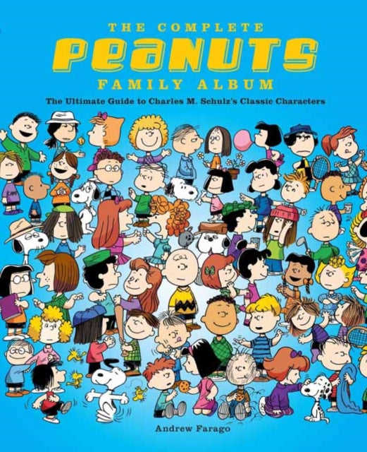 Binding: Hardcover
Description: The first comprehensive collection of the beloved and bestselling Peanuts 70+ characters. The Complete Peanuts Family Album covers the Peanuts universe of characters and icons. People around the world recognize Charlie Brown Lucy and Snoopy.