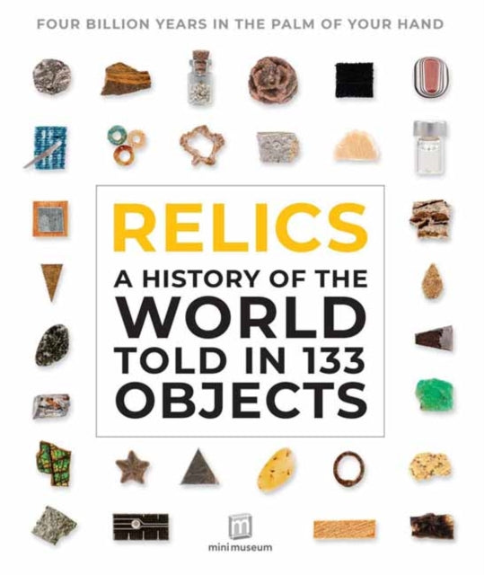 Binding: Paperback
Description: Four billion years in the palm of your hand Relics: A History of the World Told in 133 Objects is the story of our planet as you ve never seen it before.