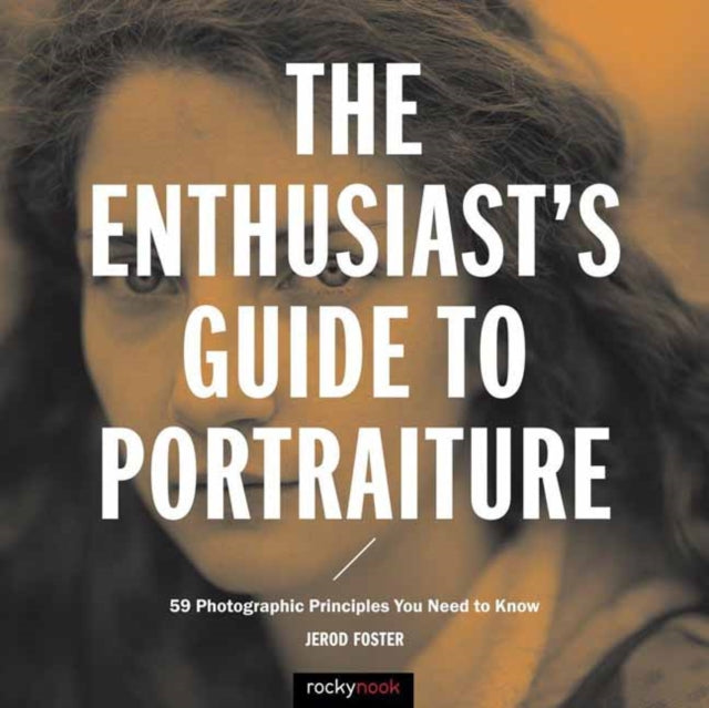 Binding: Paperback
Description: If you're a passionate photographer and you're ready to take your work to the next level The Enthusiast's Guide book series was created just for you.