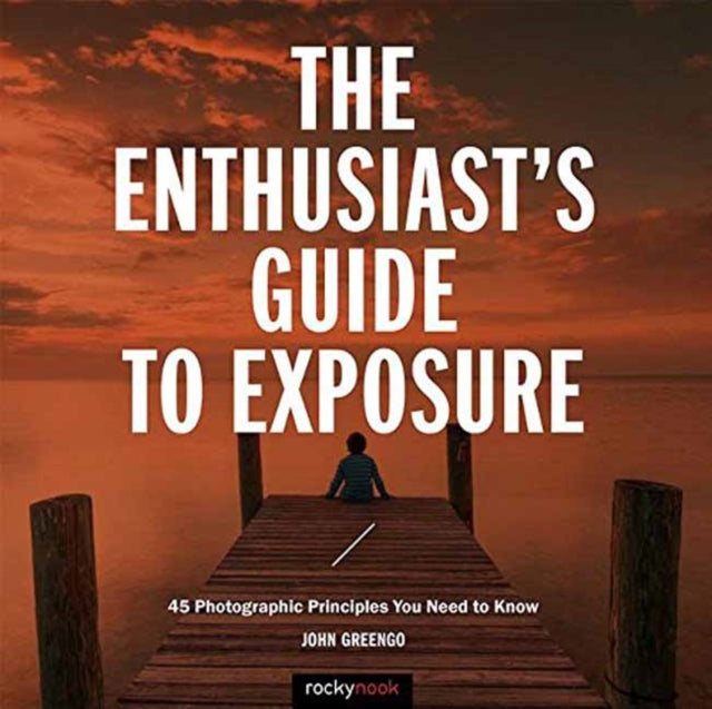 Binding: Paperback
Description: The Enthusiast's Guide to Exposure: 49 Photographic Principles You Need to Know teaches you what you need to know in order to shoot great images with proper exposures and powerful compositions.