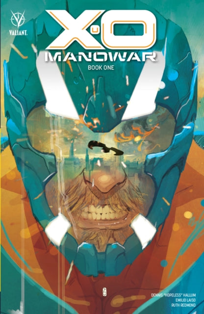 Hopeless Dennis - X - O Manowar Book 1 - Paperback