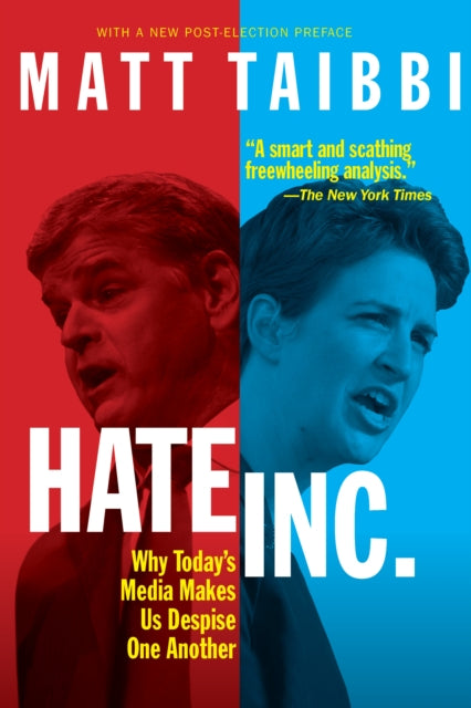 Binding: Paperback
Title: Hate Inc. Why Today's Media Makes Us Despise One Another
Author(s): Taibbi Matt
Publisher: Or Books
Barcode: 9781682194072
Pages: 320 Pages, Illustrations, Unspecified
Publication Date: 4/13/2021
Category: Press & Journalism