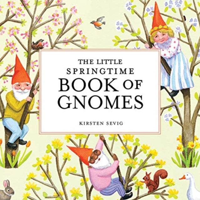 Binding: Hardcover
Description: A warm - season sequel to the surprise bestseller The Little Winter Book of Gnomes.