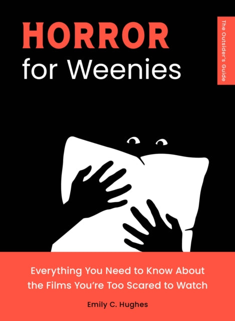 Binding: Paperback
Description: A smart funny crash course in 25 iconic horror movies from Psycho to Hereditary for people who love getting the reference but hate being scared.
Title: Horror For Weenies Everything You Need To Know About The Films You're Too Scared To Watch
Author(s): Hughes Emily C.