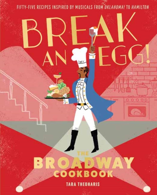 Binding: Hardcover
Description: Celebrate your love of Broadway with this quirky collection of recipes inspired by your favorite musicals from The Sound of Music to Hamilton.