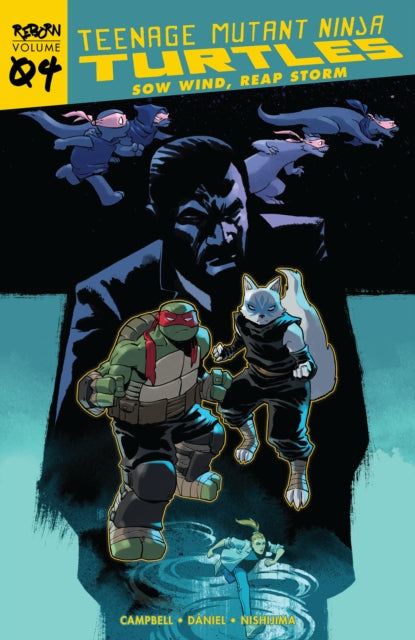 Daniel Nelson - Teenage Mutant Ninja Turtles: Reborn Vol. 4 - Sow Wind Reap Storm - Paperback