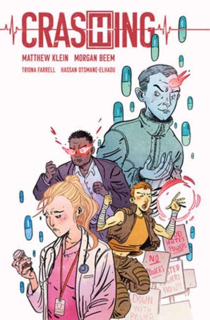 Binding: Paperback
Description: House meets Gotham Central in this powered up medical drama featuring a prized physician caught amid recovery from addiction and a polarizing campaign aimed to strip superpowered humans of healthcare rights. Rose Osler is a specialist.