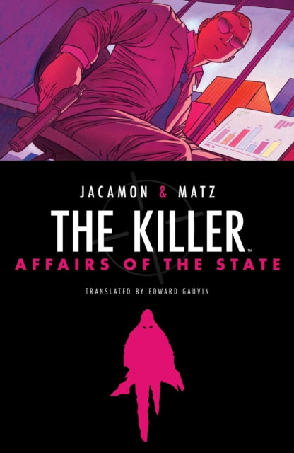 Matz - The Killer: Affairs Of The State - Hardcover