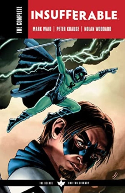Waid Mark - Complete Insufferable By Mark Waid The - Paperback