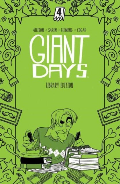 Allison John - Giant Days Library Edition Vol. 4 - Hardcover