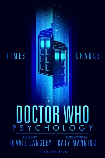Turner Publishing Company - Doctor Who Psychology (2nd Edition) Times Change - Paperback