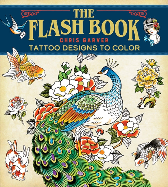 Binding: Collectible And Gift Editions
Description: As a follow - up to his successful Flash: Coloring in the Tattoo Style famous tattoo artist Chris Garver presents an entirely new collection of tattoo art to colour in The Flash Book.