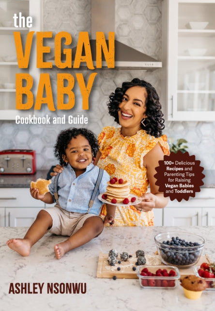 Binding: Hardcover
Description: The Ultimate Vegan Cookbook for Babies and Toddlers#1 New Release in Baby Food Cooking and Cooking for Kids Ashley Renne Nsonwu an environmental activist and vegan mommy created this vegan cookbook with your vegan baby in mind.
