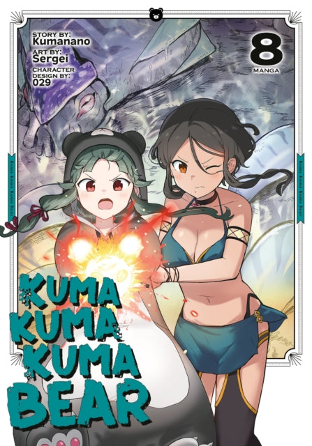 Binding: Paperback
Description: LETs GET Kraken!
Title: Kuma Kuma Kuma Bear (Manga) Vol.