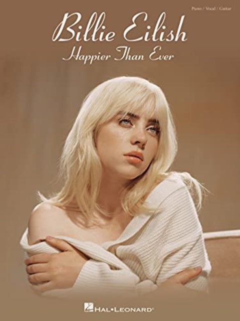 Binding: Books
Description: Select Guide Rating
Title: Billie Eilish - Happier Than Ever
Brand: Hal Leonard Corporation
Barcode: 9781705143209
Pages: 96 Pages
Publication Date: 8/1/2021
Category: Musical Scores, Lyrics & Libretti