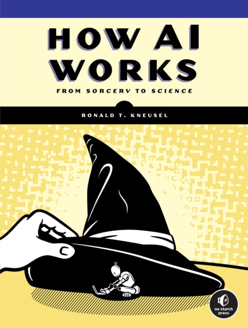 Binding: Paperback
Description: Artificial intelligence is everywhere - from self - driving cars to image generation from text to the unexpected power of language systems like Chat GPT - yet few people seem to know how it all really works.