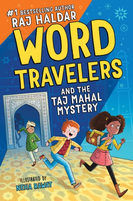 Haldar Raj - Word Travelers And The Taj Mahal - Hardcover – Book Delivered