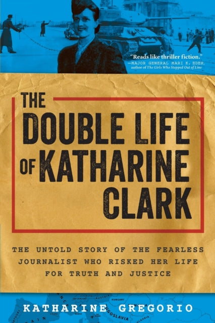 Binding: Paperback
Description: If you loved Kate Moore's The Radium Girls or Sonia Purnell's A Woman of No Importance you'll be enthralled with this untold story of how Katharine Clark a trailblazing journalist exposed the truth about Communism to the world.