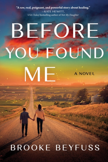 Beyfuss Brooke - Before You Found Me A Novel - Paperback
