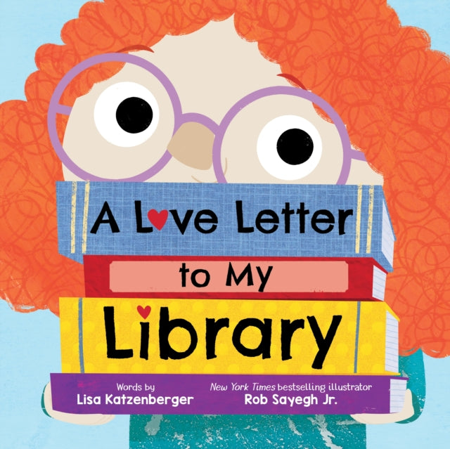 Katzenberger Lisa - A Love Letter To My Library - Hardcover