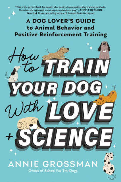 Binding: Paperback
Description: Finally: A dog training book that makes sense for both dogs and humans using positive reinforcement techniques based on animal behavioral science.