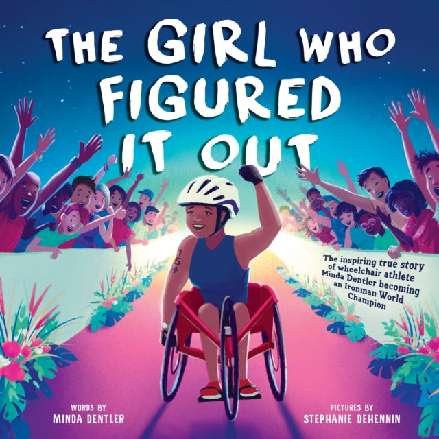 Binding: Hardcover
Description: The uplifting true story of Minda Dentler the first female wheelchair athlete to complete the Ironman World Championship triathlon.