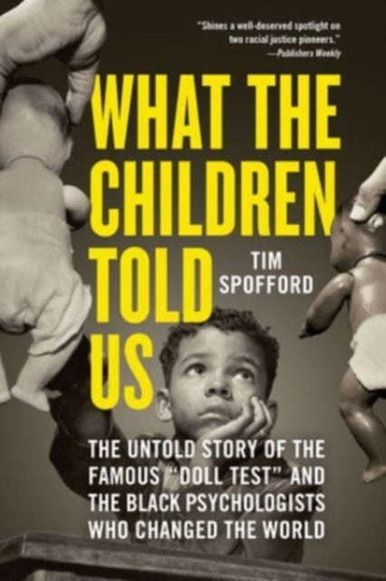 Binding: Paperback
Description: Does racial discrimination harm Black children's sense of self? The Doll Test illuminated its devastating toll. Dr.