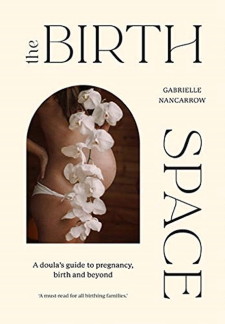 Binding: Hardcover
Description: The Birth Space is a doula's guide to conception pregnancy birth and postpartum that highlights choice and rights in the perinatal space.