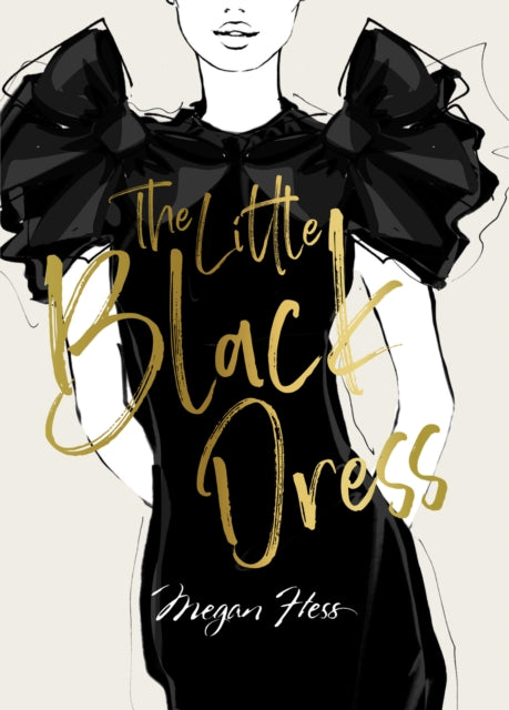 Binding: Hardcover
Description: Megan Hess: The Little Black Dress is an illustrated celebration of fashion's most enduring and chic uniform celebrating the designers the women and of course the dresses. A piece of fashion is so much more than an object.