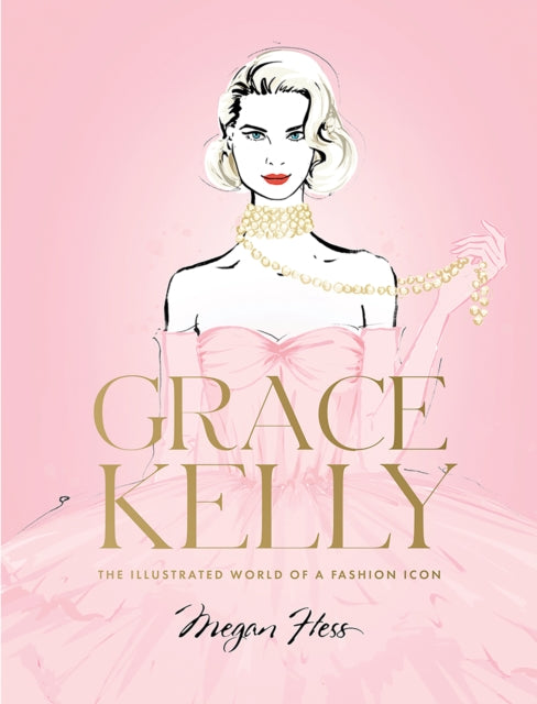 Binding: Hardcover
Description: Grace Kelly: The Illustrated World of a Fashion Icon is a stunning illustrated biography of style and screen legend Grace Kelly from internationally renowned fashion illustrator Megan Hess.