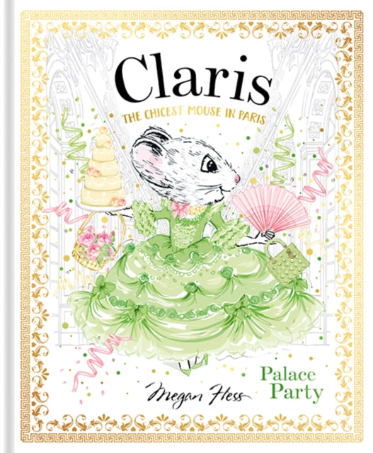 Binding: Hardcover
Description: The fifth title in the best - selling Claris series from the acclaimed fashion illustrator Megan Hess.