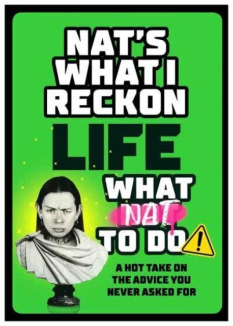 Binding: Hardcover
Description: Select Guide Rating
Title: Life: What Nat To Do A Hot Take On The Advice You Never Asked For
Author(s): Reckon Nat's What I
Publisher: Penguin Random House Australia
Barcode: 9781761049835
Pages: 216 Pages
Publication Date: 3/15/2023
Category: Humour