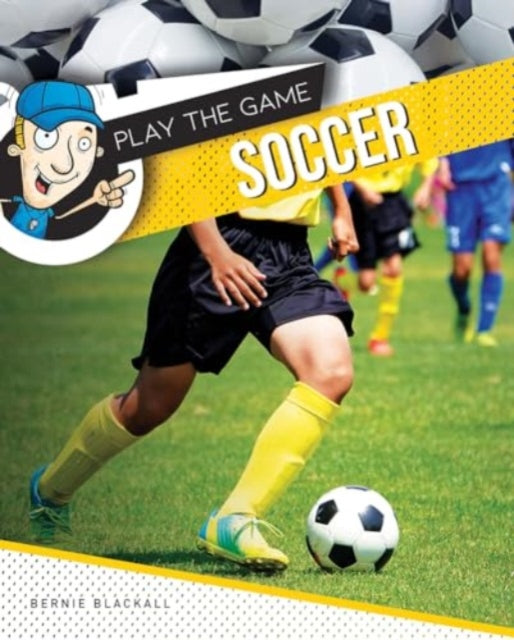 Binding: Hardcover
Description: Select Guide Rating
Title: Soccer
Author(s): Blackall Bernie
Publisher: Redback Publishing
Barcode: 9781761400575
Pages: 32 Pages
Publication Date: 6/17/2025
Series: Play The Game
Category: Sports & Outdoor Recreation (Children's / Teenage)