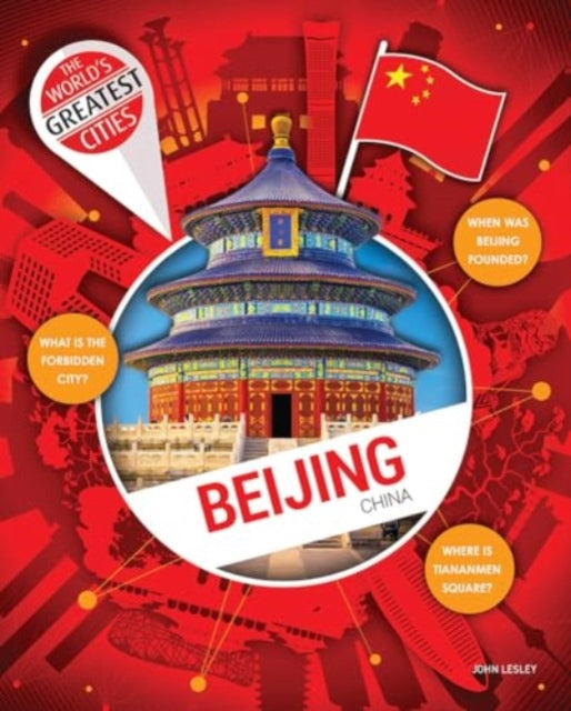 Binding: Hardcover
Description: Select Guide Rating
Title: Beijing
Author(s): Lesley John
Publisher: Redback Publishing
Barcode: 9781761400728
Pages: 32 Pages
Publication Date: 7/25/2024
Series: World's Greatest Cities
Category: Educational: Geography