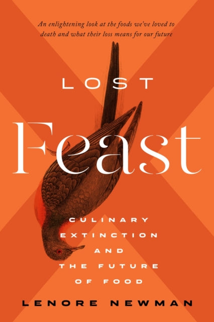 Binding: Hardcover
Description: In LOST Feast food expert Lenore Newman sets out to look at the history of the foods we have loved to death and what that means for the culinary paths we choose for the future.
