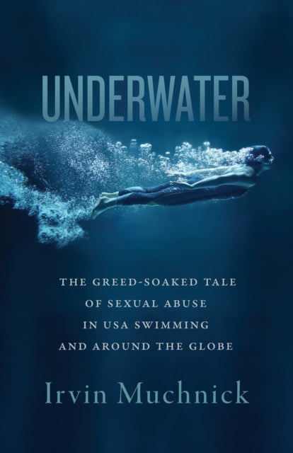 Binding: Paperback
Description: While the celebrity victims of Dr. Larry Nassar and the US a Gymnastics sexual abuse scandals rightly got a lot of attention the number of affected kids is far more numerous in swimming. Underwater tells the almost unbelievable story in the U. S.