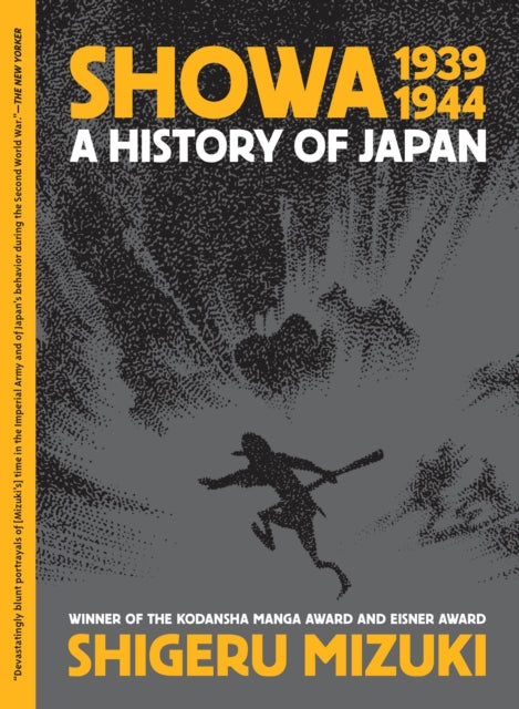 Binding: Paperback
Description: An Internationally - renowned cartoonist and reluctant war vet details Japan's involvement in World War II Showa 1939 - 1944: A History of Japan continues Eisner award - winning author Shigeru Mizuki's historical and autobiographical account of Japanese life in the twentieth century.