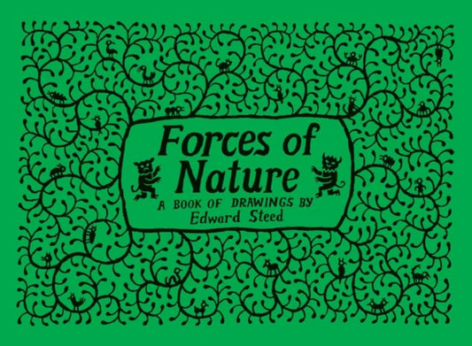 Steed Ed - Forces Of Nature - Hardcover