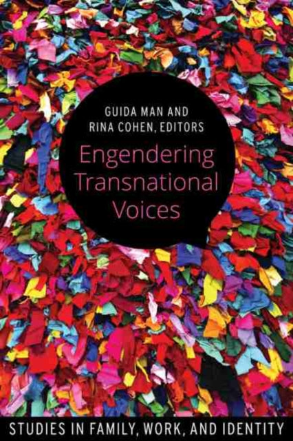 Wilfrid Laurier University Press - Engendering Transnational Voices Studies In Family Work And Identity - Paperback