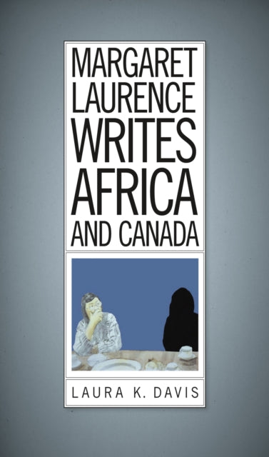 Binding: Paperback
Description: Bringing together Margaret Laurence's writing about Africa and Canada Davis offers a unique contribution to the study of Canadian literature.