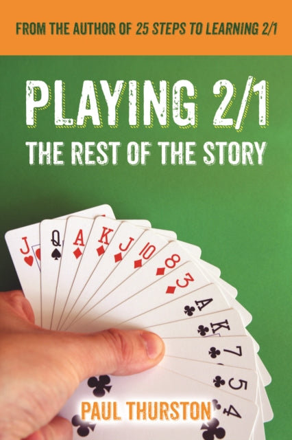 Binding: Paperback
Description: The author's '25 Steps to Learning 2/1 was an instant bestseller winning the 2003 American Bridge Teachers Association Book of the Year award. This sequel is for those who want to add modern sophistication to their 2/1 bidding.