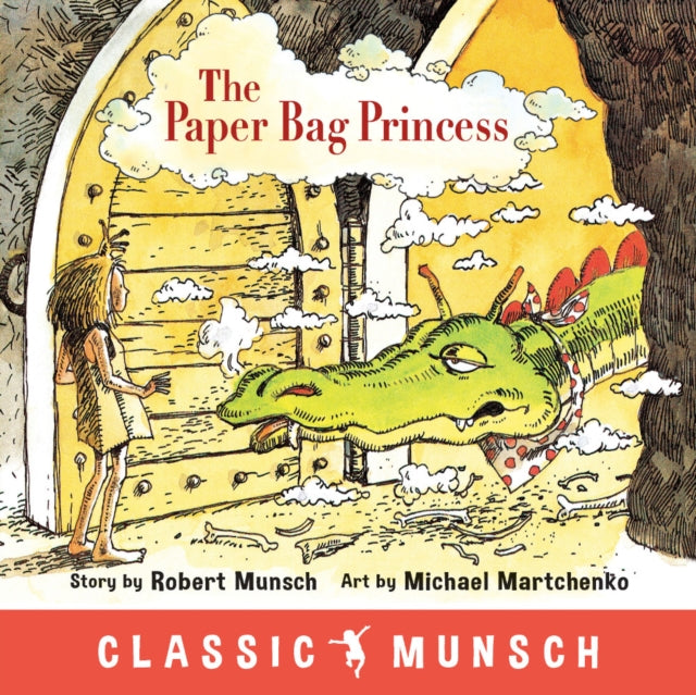 Munsch Robert - The Paper Bag Princess - Paperback