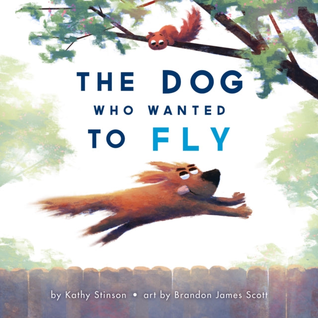 Binding: Hardcover
Description: Meet Zora: a dog with a big dream and an even bigger personality. All Zora wants to do is learn how to fly so she can catch that pesky squirrel in her yard. But try as she might to prove to her friend Tully a skeptical cat that dogs truly can fly nothing seems to work.