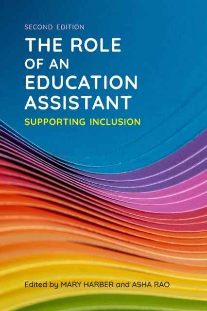 Canadian Scholars - The Role Of An Education Assistant Supporting Inclusion - Paperback