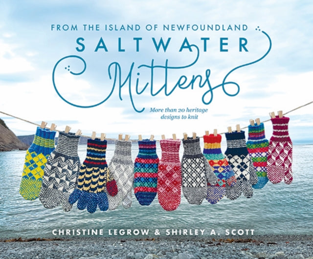 Binding: Paperback
Description: Woollen mittens have long been a Newfoundlanders best friend. The warmer the better.