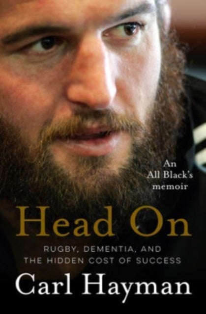 Binding: Paperback
Description: An All Black's memoir of rugby dementia and the hidden cost of success The best sports book I have read in decades - Kevin Norquay Stuff Startlingly honest - Phil Gifford A brilliant read.